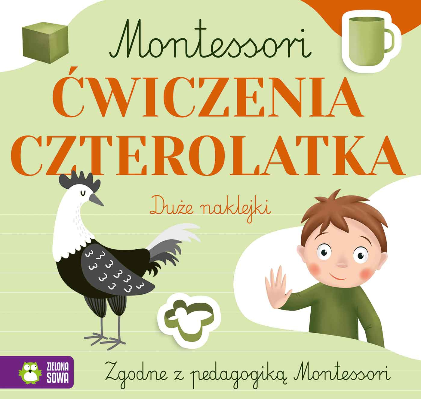 Montessori. Ćwiczenia Czterolatka Zadania + Duże Naklejki Zielona Sowa_1