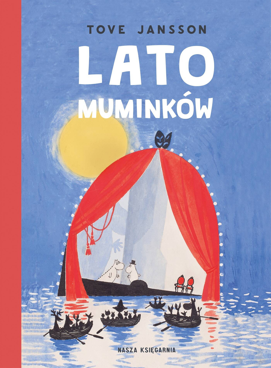 Lato Muminków Tove Jansson 6+ Nasza Księgarnia_1