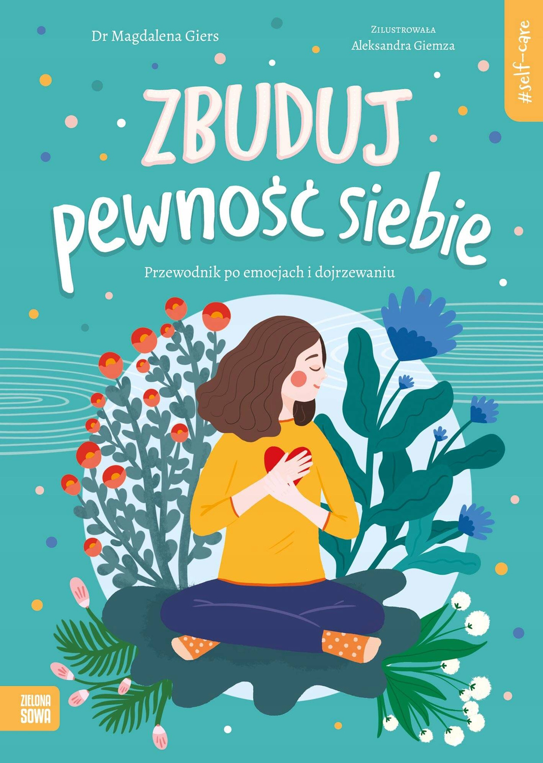 Self-care Zbuduj Pewność Siebie Magdalena Giers Zielona Sowa_1