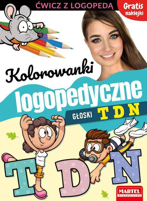 Kolorowanki Logopedyczne Głoski T D N Martel_1