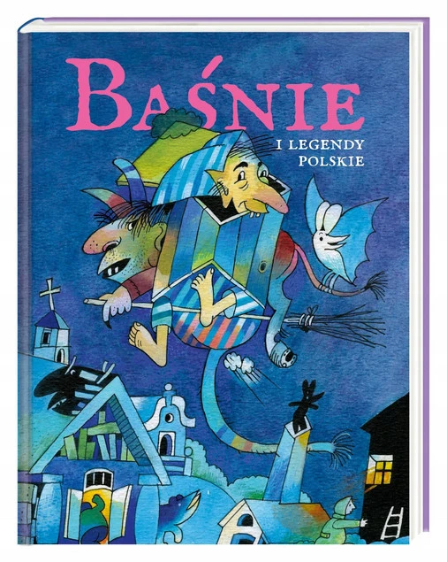 Baśnie i Legendy Polskie Książeczka Dla Dzieci 6+ Nasza Księgarnia_1