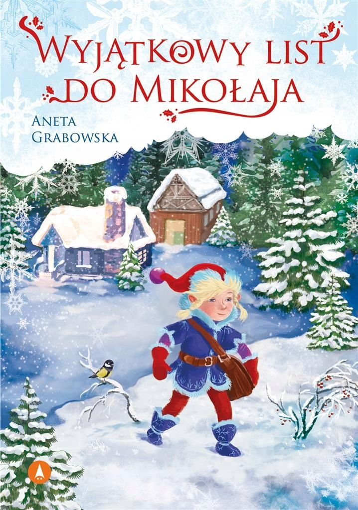 Wyjątkowy List Do Mikołaja Aneta Grabowska 5+ Skrzat_1