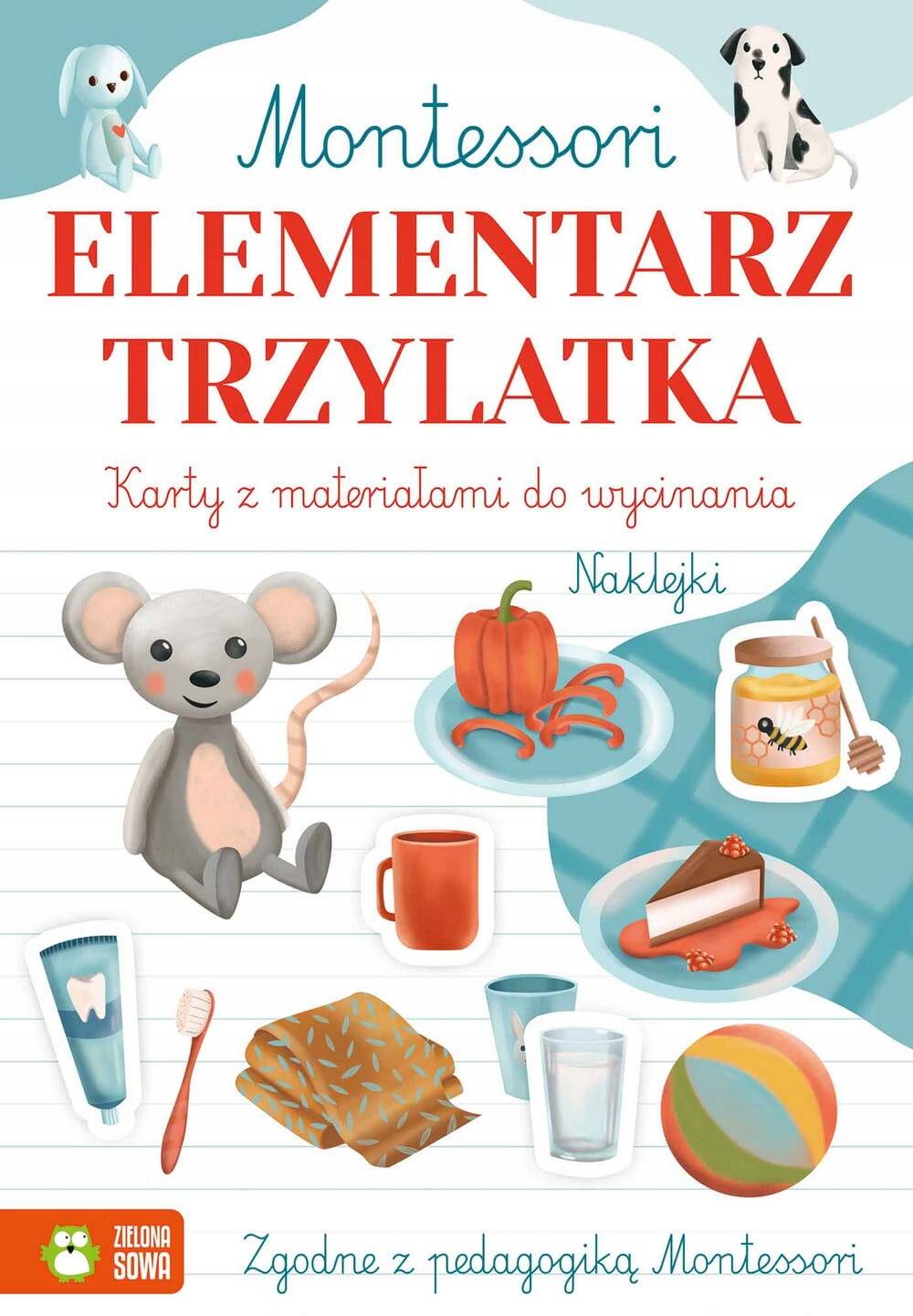 Montessori. Elementarz Trzylatka Ćwiczenia Karty + Naklejki Zielona Sowa_1