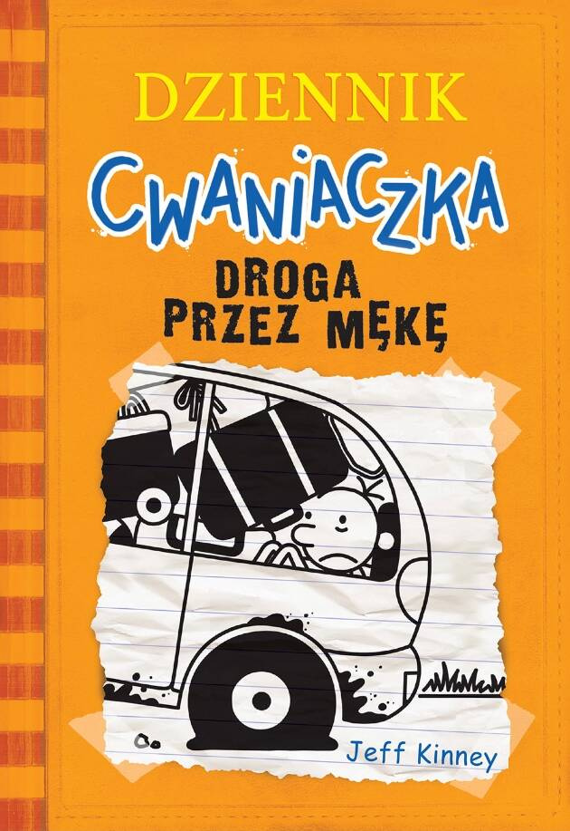 Dziennik Cwaniaczka Droga Przez Mękę Jeff Kinney 6+ Nasza Księgarnia_1