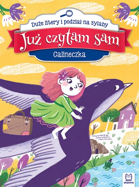 CALINECZKA Już Czytam Sam Duże Litery i Podział Na Sylaby 4+ Aksjomat_1