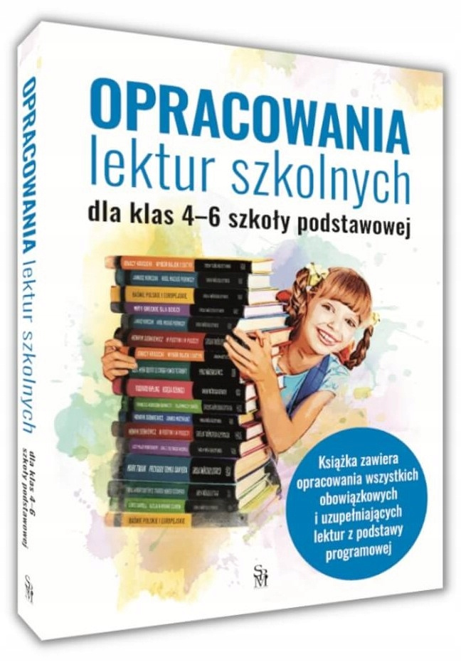 Opracowania Lektur Szkolnych Dla Klas 4-6 Szkoły Podstawowej SBM_1