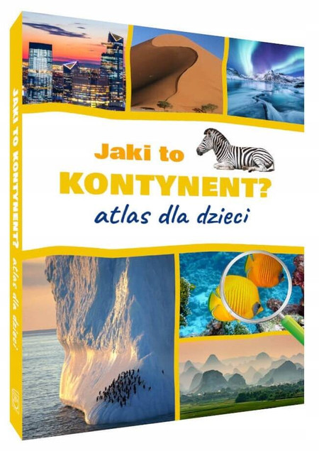 Encyklopedia Dla Dzieci JAKI TO KONTYNENT? Atlas Nagrody SBM (TW)_1