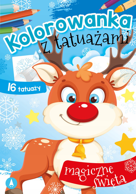 Kolorowanka MAGICZNE ŚWIĘTA MIKOŁAJ MALOWANKA + 16 tatuaży 3+ Skrzat_1