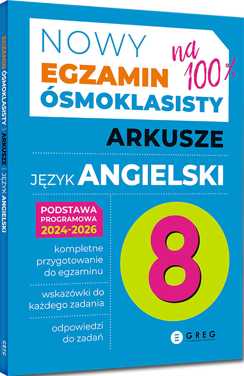 Egzamin Ósmoklasisty KOMPLET Repetytorium Arkusze J. Angielski Greg_3