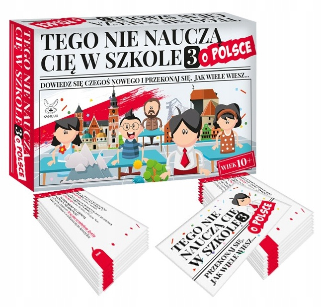 Tego Nie Nauczą Cię W Szkole 3 O POLSCE Gra Rodzinna 10+ Kangur_1