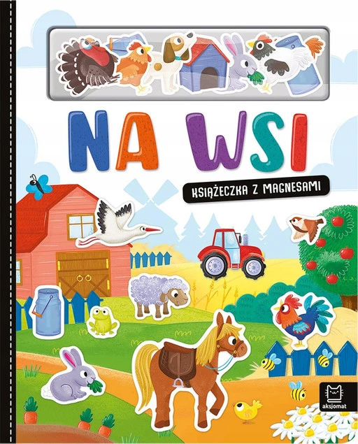 NA WSI Książeczka Z Magnesami Kreatywna Nauka i Zabawa 0+ Aksjomat 4128_1
