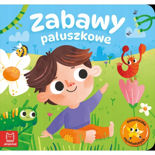Zabawy Paluszkowe Biblioteczka Najmłodszych A. Kaczyńska 0+ Aksjomat 3966_1