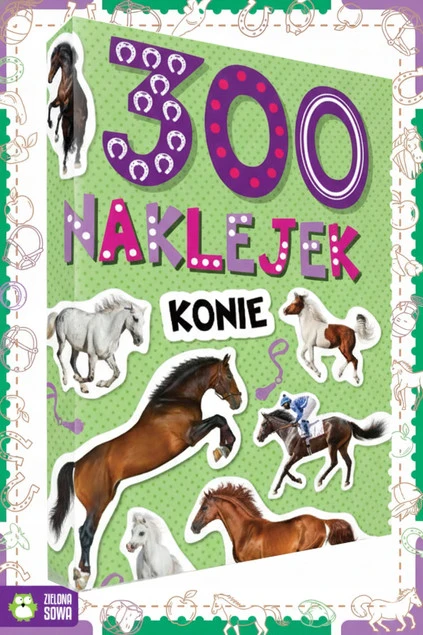 KONIE 300 Naklejek 4+ Zielona Sowa_1