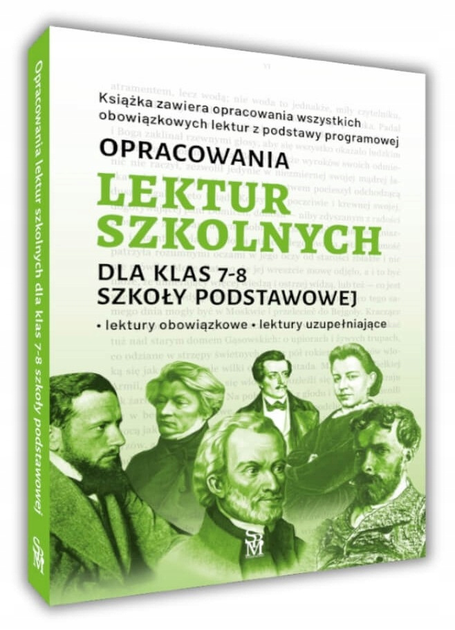 Opracowania Lektur Szkolnych Dla Klas 7–8 Szkoły Podstawowej SBM_1