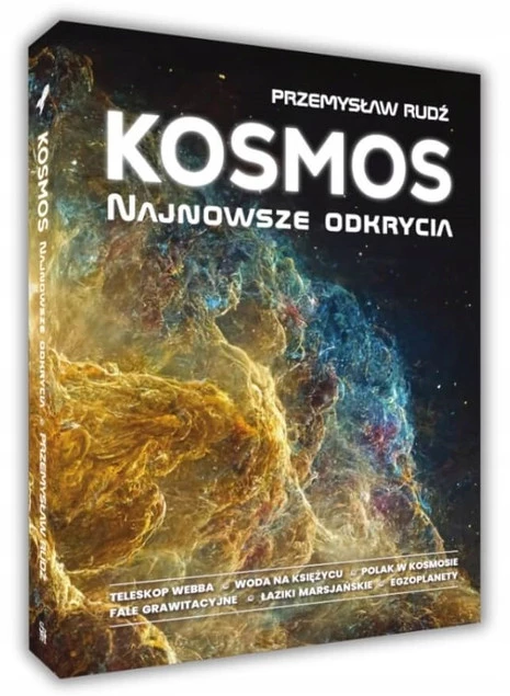 KOSMOS Najnowsze Odkrycia Przemysław Rudź SBM_1