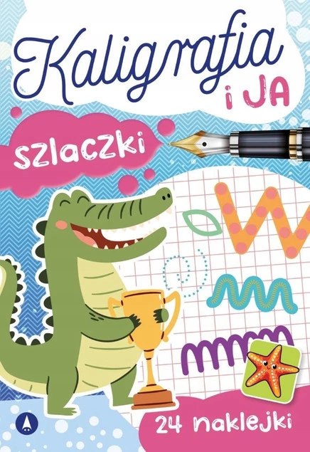 Kaligrafia i Ja SZLACZKI z Naklejkami 5+ Skrzat_1