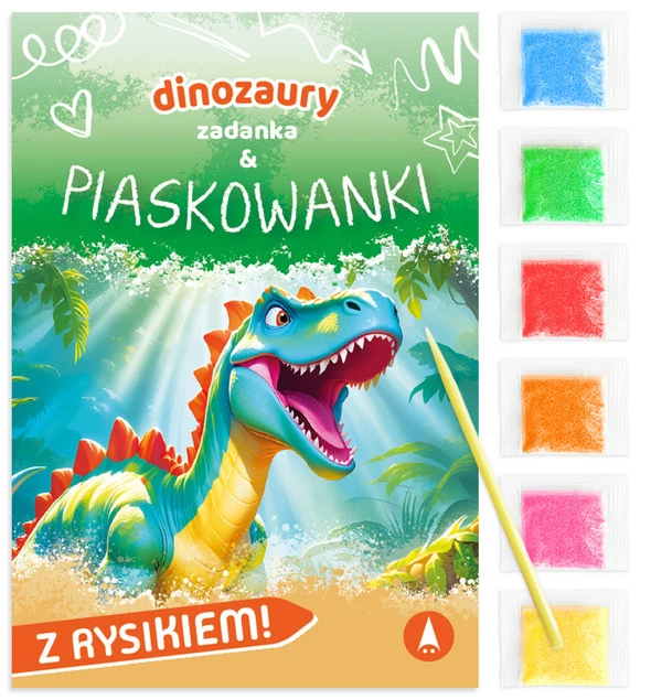 Zadanka i Piaskowanki DINOZAURY z Piaskiem i Rysikiem 5+ Skrzat_1