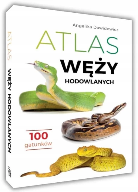 Atlas WĘŻY HODOWLANYCH 100 Gatunków Angelika Dawidowicz SBM_1
