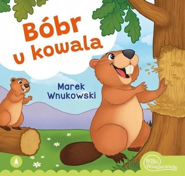 Bóbr u Kowala Marek Wnukowski 3+ Skrzat_1