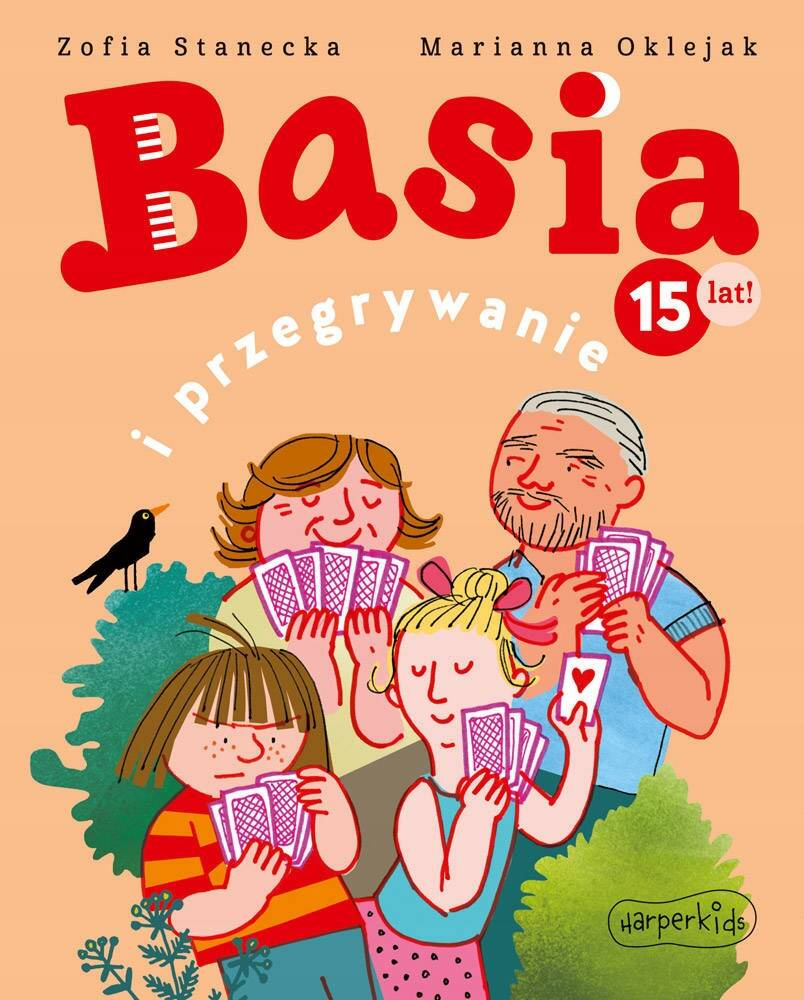 Basia i Przegrywanie Zofia Stanecka 3+ HarperKids_1