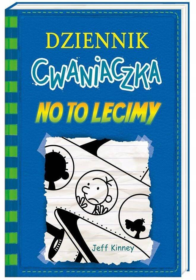 Dziennik Cwaniaczka No To Lecimy Jeff Kinney 6+ Nasza Księgarnia_1