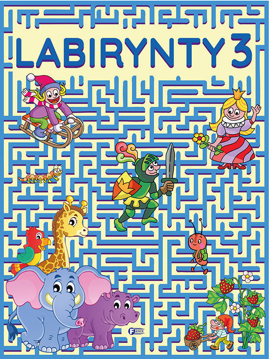 Labirynty 3 Zagadki Labirynty Łamigłówki 3+ Fenix_1