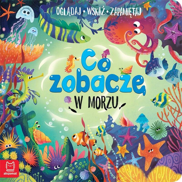 Co Zobaczę W Morzu Oglądaj Wskaż Zapamiętaj Wyszukiwanka 0+ Aksjomat 3437_1