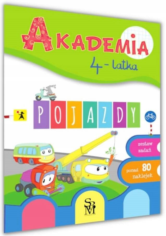 Akademia 4 Latka POJAZDY Proste Zadania Z Naklejkami 4+ SBM_1