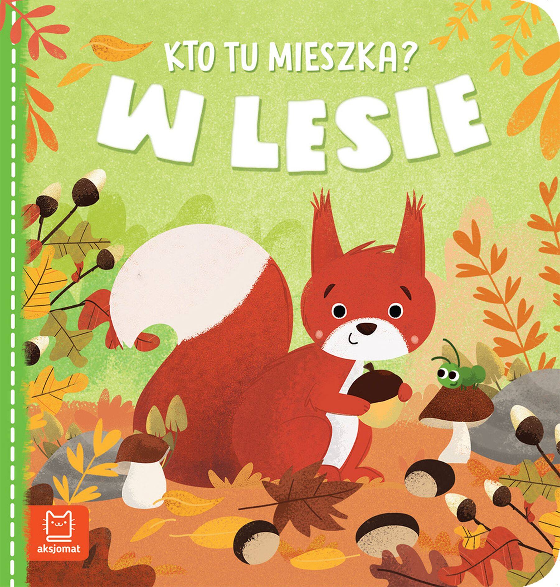 Kto Tu Mieszka? W Lesie 0+ Aksjomat 3798_1