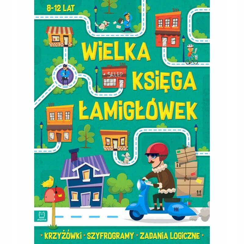 Krzyżówki Szyfrogramy Logiczne Wielka Księga Łamigłówek 8+ Aksjomat 4055_1