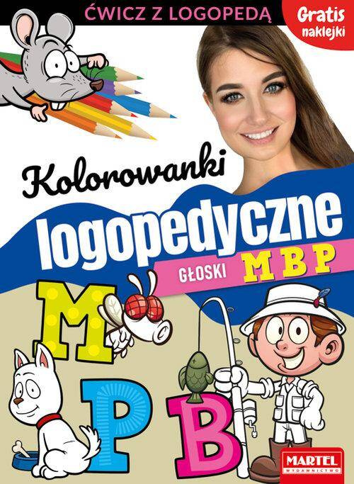 Kolorowanki Logopedyczne Głoski M B P Martel_1