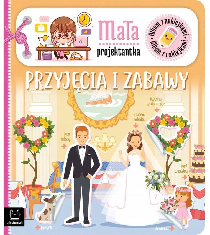 Album Z Naklejkami Mała Projektantka Przyjęcia i Zabawy 4+ Aksjomat 3863_1