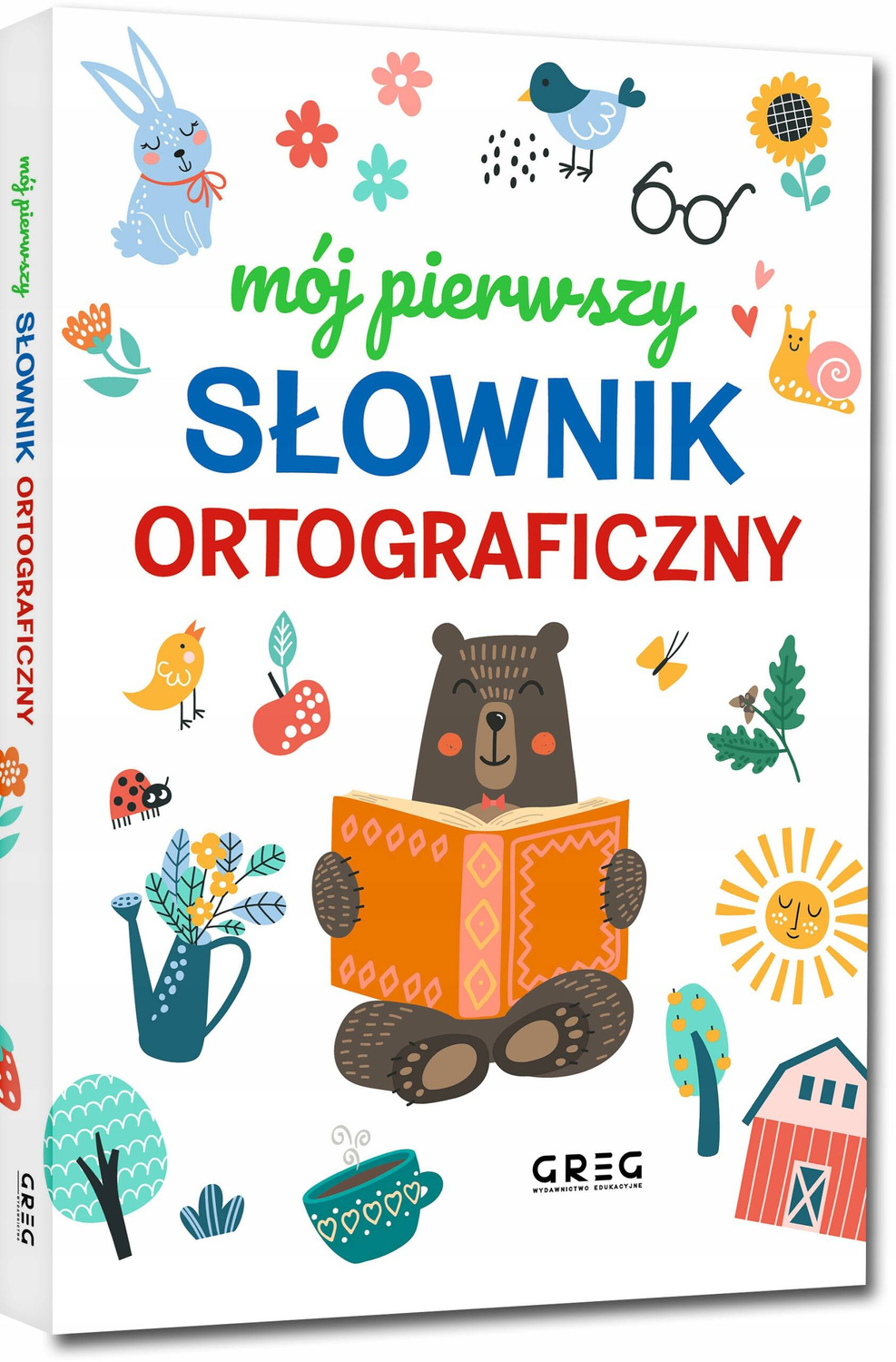 Mój Pierwszy Słownik Ortograficzny Dla Dzieci Lucyna Szary Greg (TW)_1