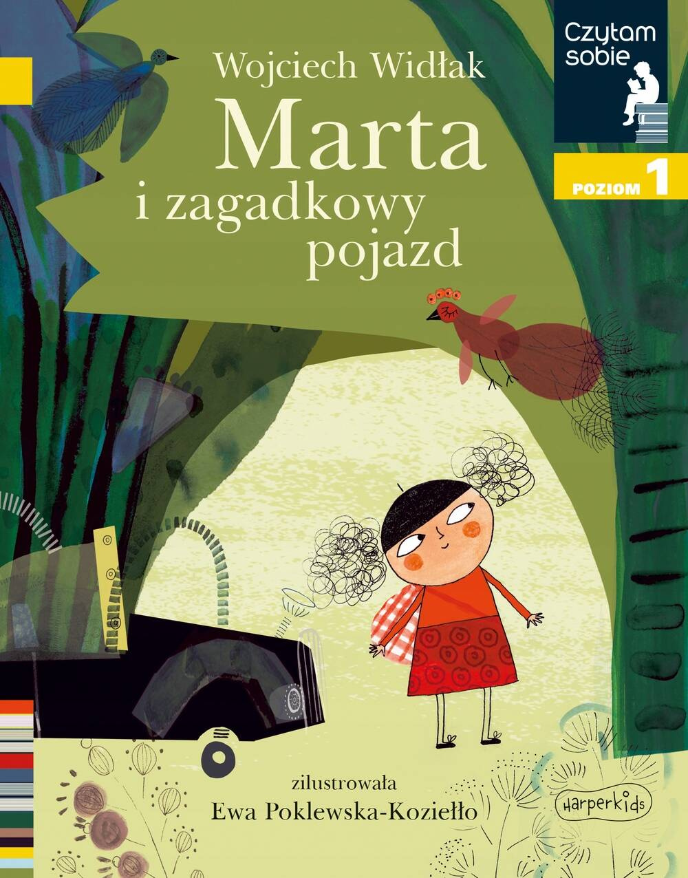 Marta i Zagadkowy Pojazd Czytam Sobie Poziom 1 W. Widłak 5+ HarperKids_1