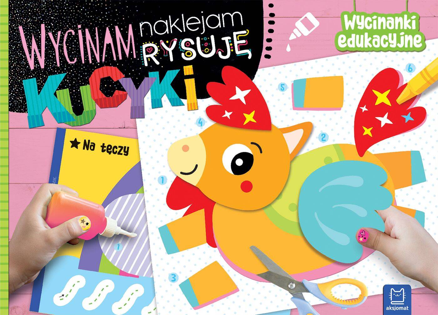 Wycinam Naklejam Rysuję KUCYKI Wycinanki Edukacyjne 4+ Aksjomat 4193_1