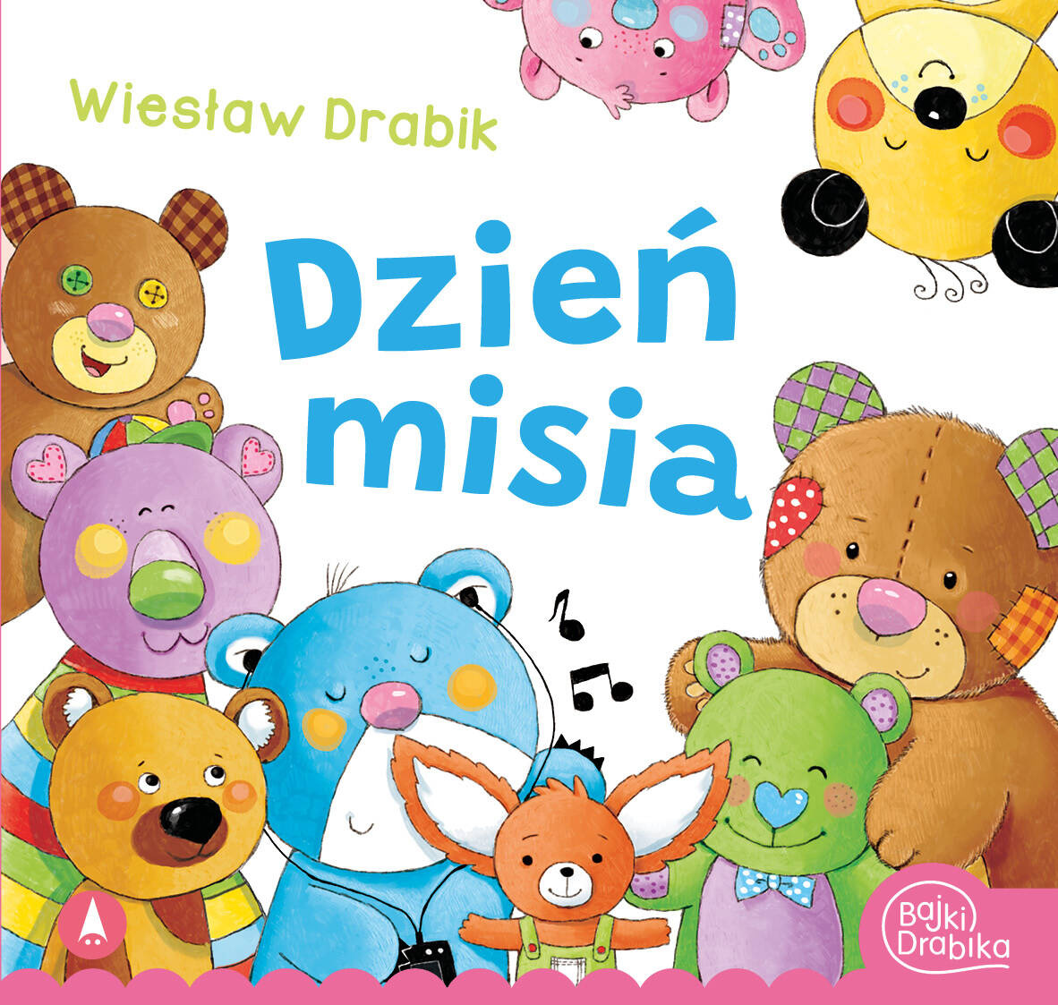 Dzień Misia Wiesław Drabik Bajki i Wierszyki 3+ Skrzat_1