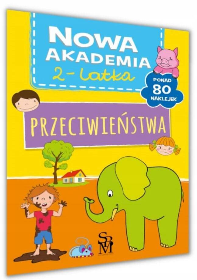 Nowa Akademia 2-Latka Przeciwieństwa + Naklejki SBM_1