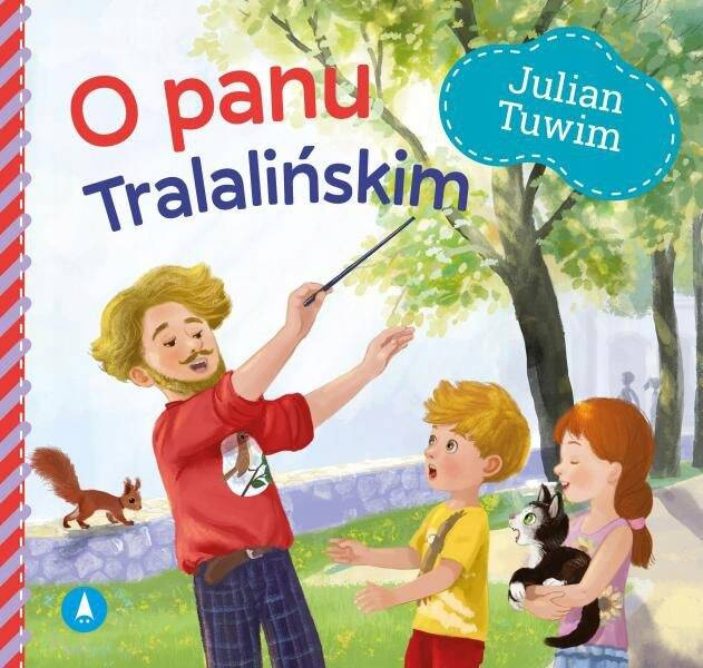 O Panu Tralalińskim Julian Tuwim Bajki i Wierszyki 1+ Skrzat_1