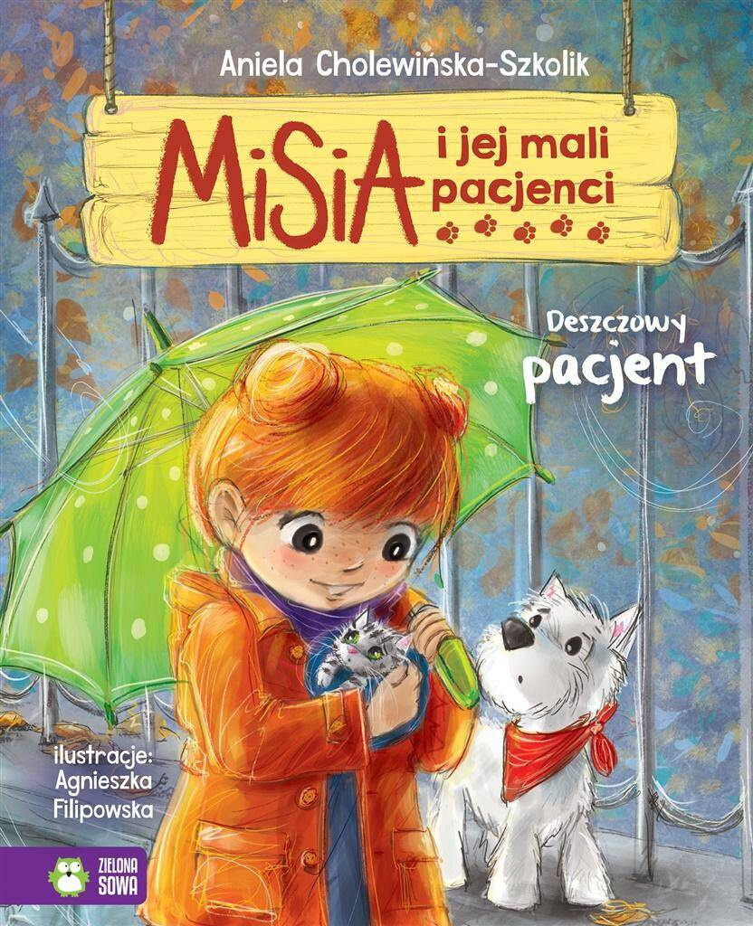 Misia I Jej Mali Pacjenci. Deszczowy Pacjent Zielona Sowa_1