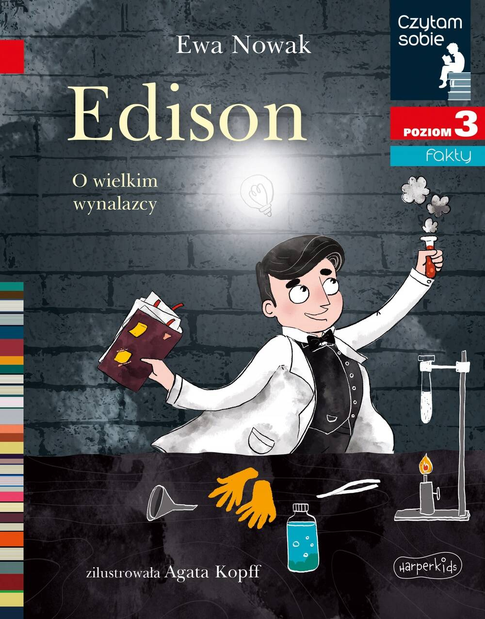 Edison O Wielkim Wynalazcy Czytam Sobie Poziom 3 Ewa Nowak 7+ HarperKids_1