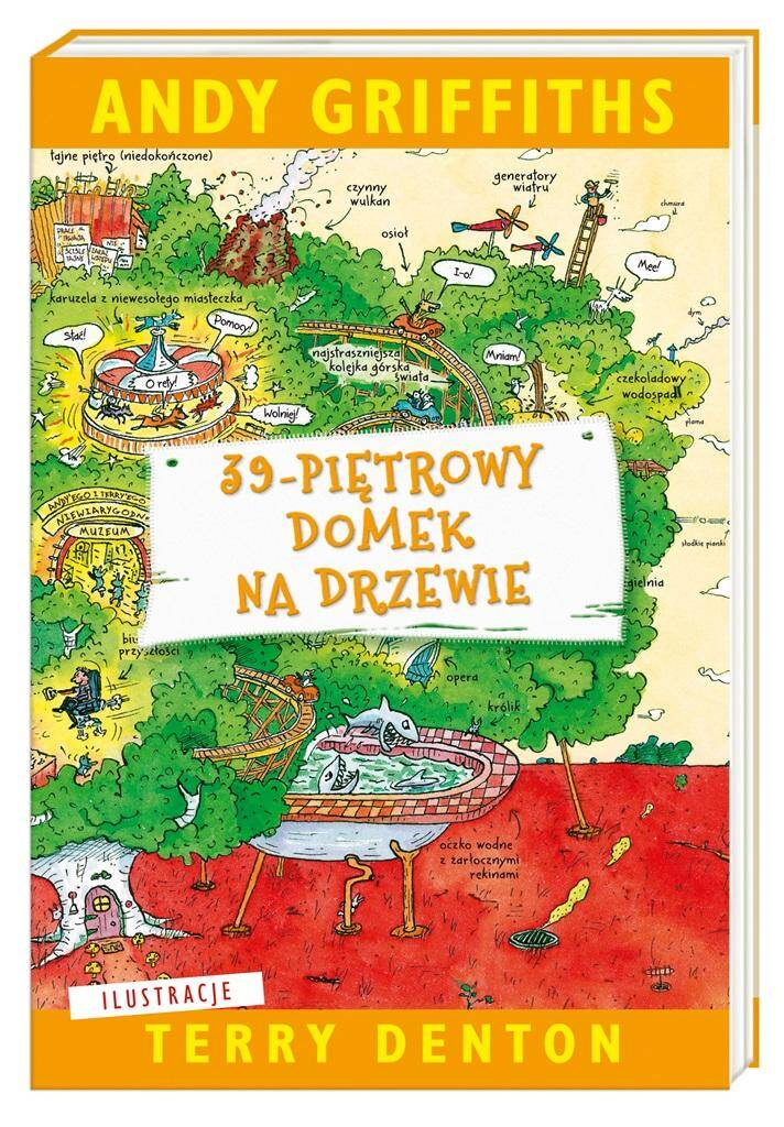 39-Piętrowy Domek Na Drzewie Andy Griffiths 6+ Nasza Księgarnia_1