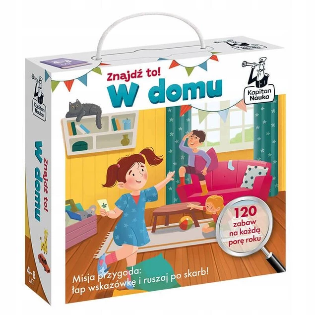 Znajdź To! W Domu 120 Zabaw Na Każdą Porę Roku 4+ Kapitan Nauka_1