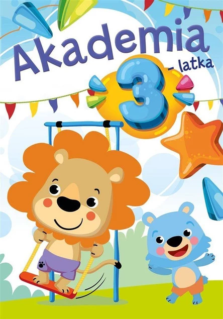 Akademia 3-Latka Zadania i ćwiczenia dla 3-latka_1
