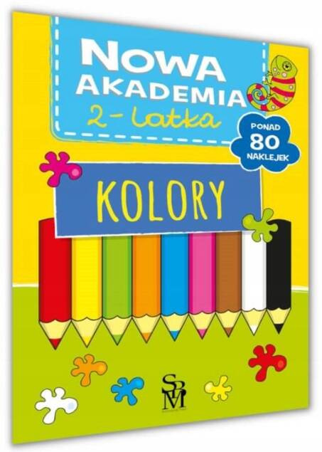 Nowa Akademia 2-Latka KOLORY Zadania Logiczne Myślenie Przedszkole 2+ SBM_1