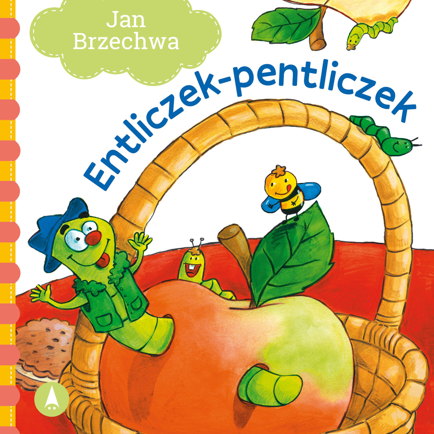 Entliczek-Pentliczek Jan Brzechwa Bajki i Wierszyki 1+ Skrzat_1