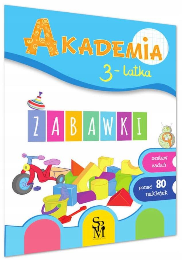 Akademia 3-Latka ZABAWKI Zadania Logiczne Myślenie Przedszkole 3+ SBM_1