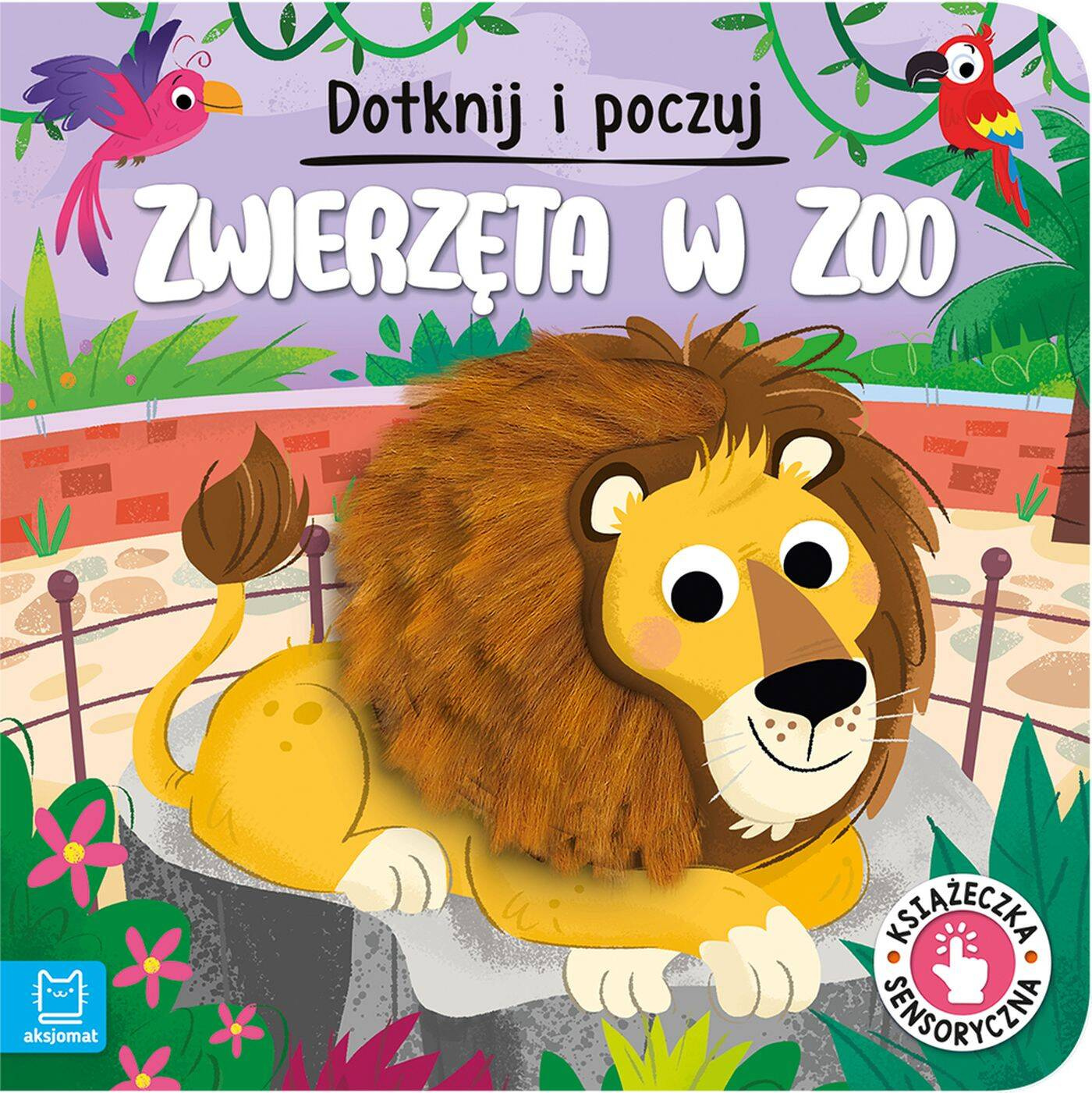 Dotknij i Poczuj ZWIERZĘTA W Zoo Książeczka SENSORYCZNA Dotykowa Aksjomat_1