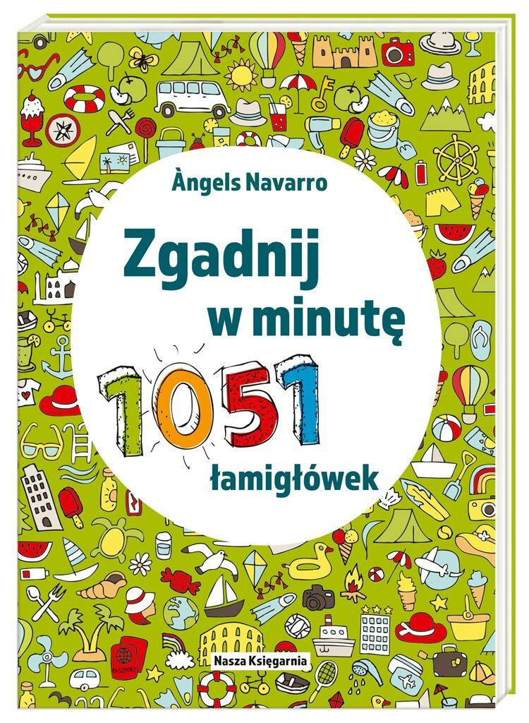 Zgadnij W Minutę 1051 Łamigłówek Angels Navarro 3+ Nasza Księgarnia_1