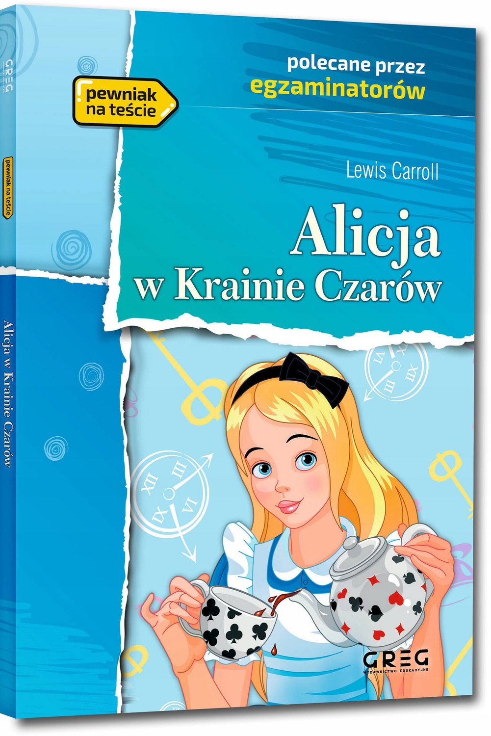 Alicja W Krainie Czarów Lektura Z Opracowaniem Lewis Carroll BR Greg_1