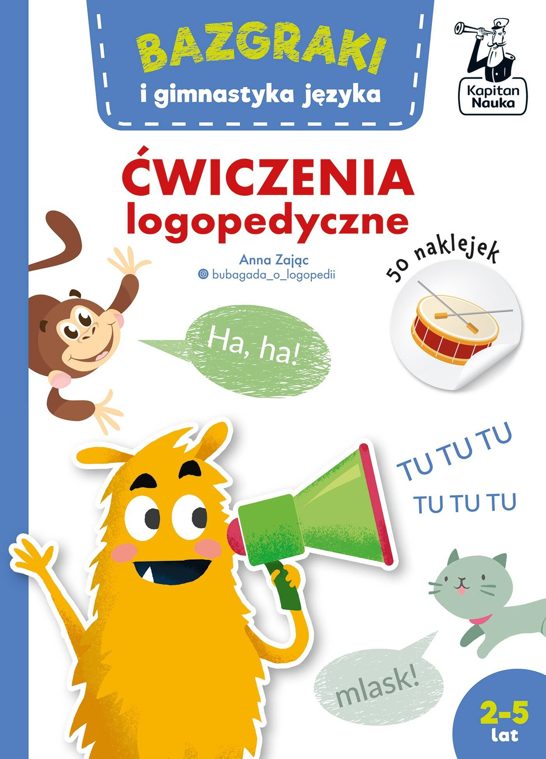 Bazgraki i Gimnastyka Języka ĆWICZENIA LOGOPEDYCZNE 2+ Kapitan Nauka_1